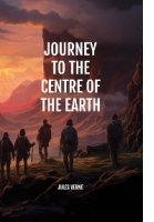 Journey To The Centre of The Earth
